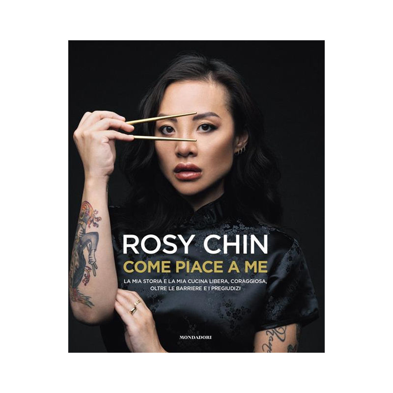 Come piace a me. La mia storia e la mia cucina libera, coraggiosa, oltre le barr