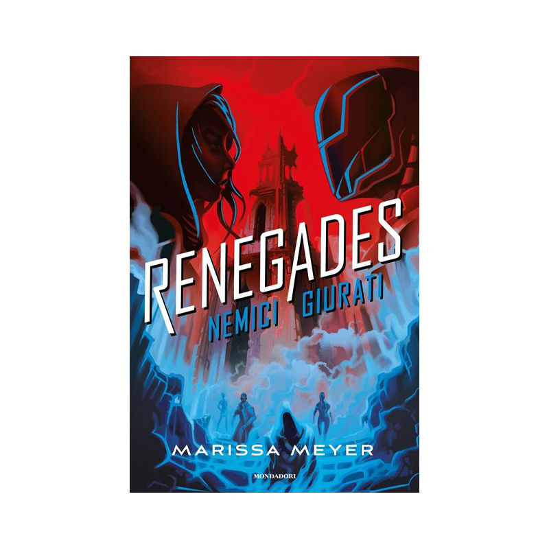 Nemici giurati. Renegades. Vol. 2