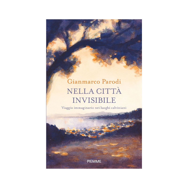 Nella città invisibile. Viaggio immaginario nei luoghi calviniani