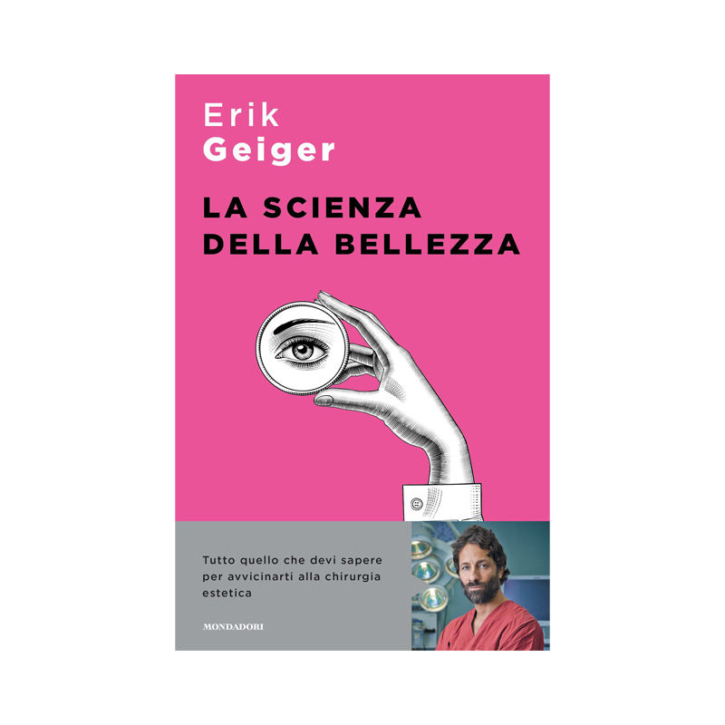 La scienza della bellezza. Tutto quello che devi sapere per avvicinarti alla chi