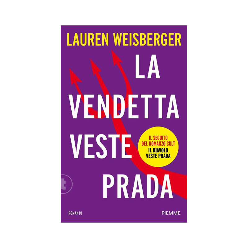 La vendetta veste Prada. Il ritorno del diavolo
