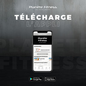 Comment utiliser notre application Planète Fitness France ?