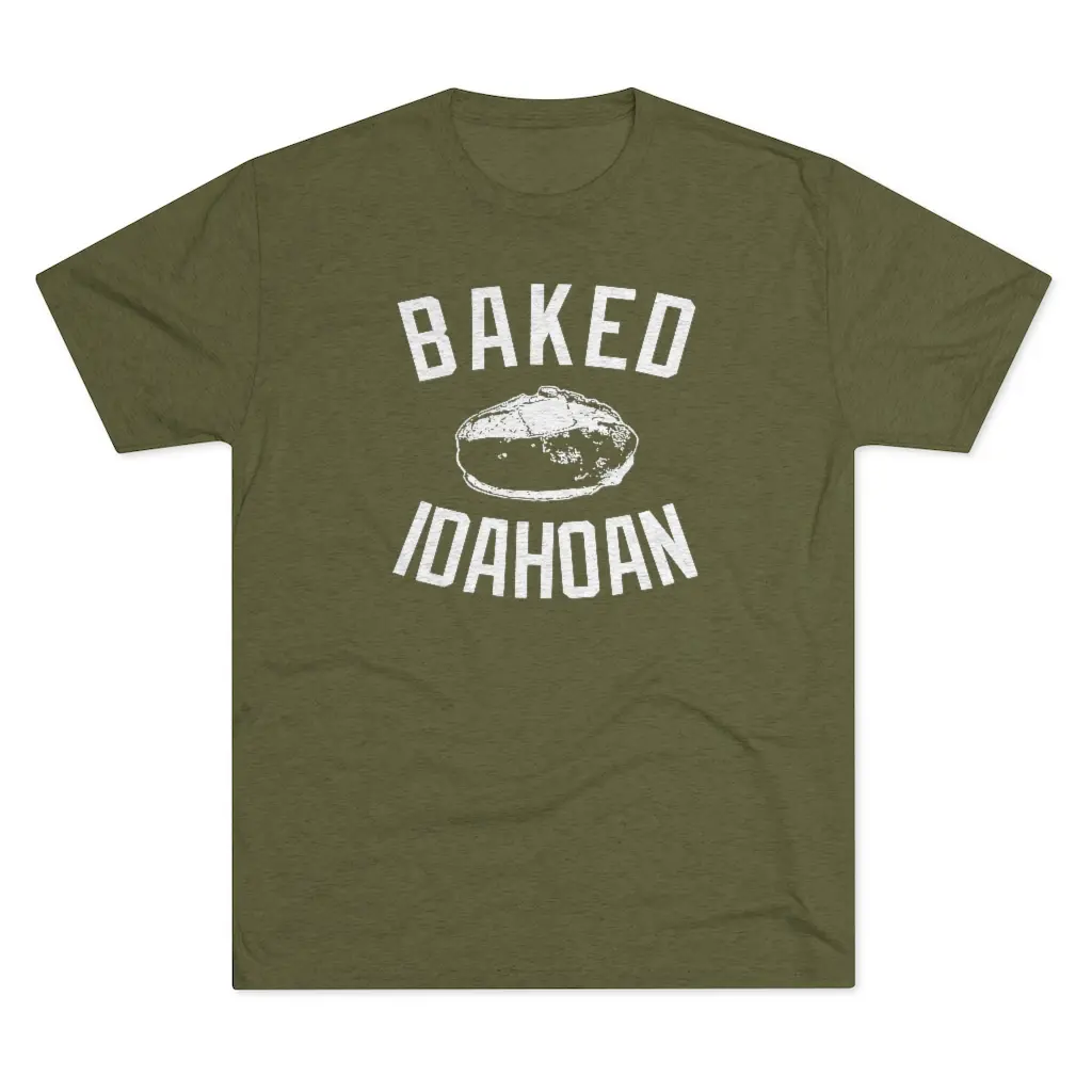 Baked Idahoan T-Shirt