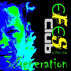 eFeS-Club Musik-Album (3.Generation), it's a virus, two, i had a son, i am alive, forbidden, missing you, papa solo per te