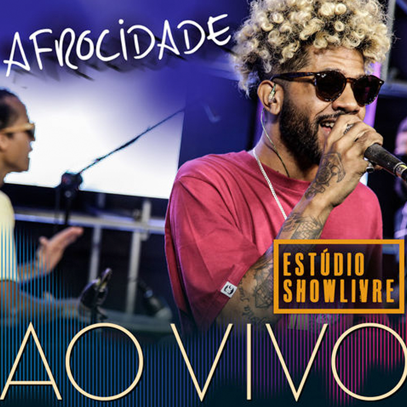 Afrocidade - Estúdio Show Livre Ao Vivo (2018)