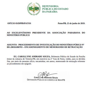 Defensora pública se retrata por palavras em desvalor a honra e ao trabalho desenvolvido por promoto