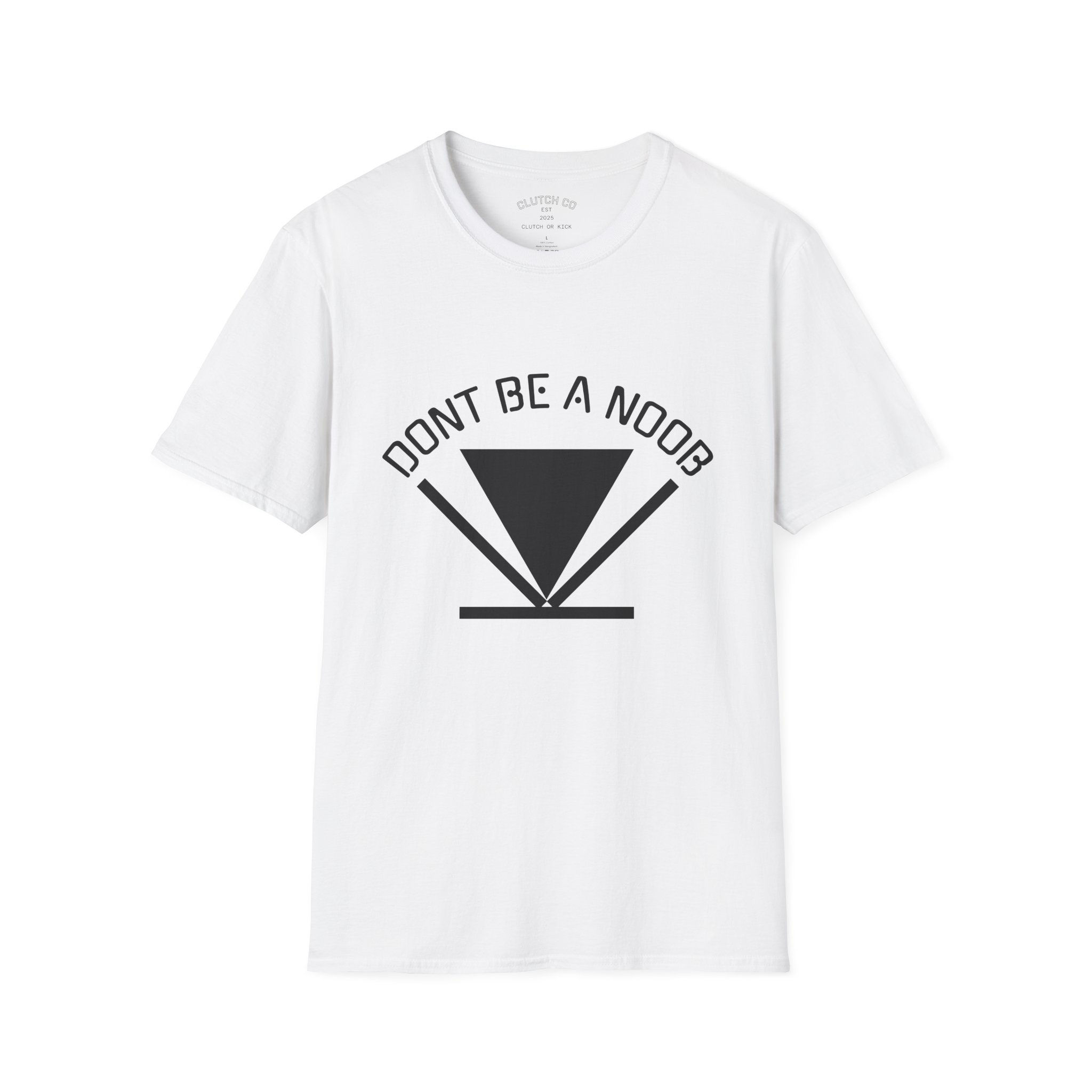 Don't Be A Noob T-Shirt — Gamer Graphic Tee (Clutch Co.)
