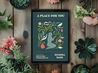 What Is Biblical Womanhood? A Review of A Place for You by Kendra Dahl
