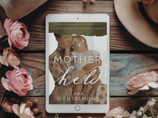 Biblical Encouragement for Anxious Mothers: A Mother Held Book Review