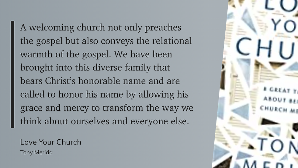 quote from love your church by tony merida