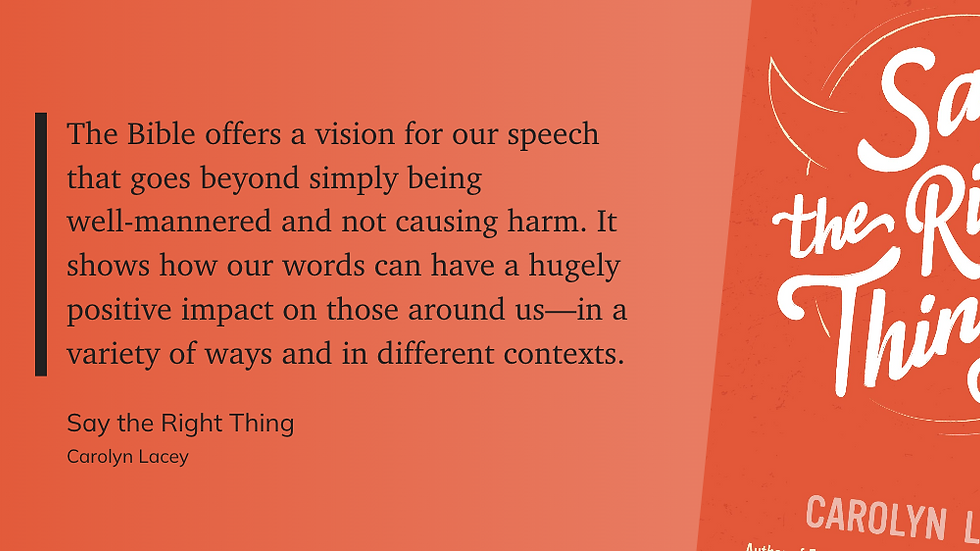 quote from Say the right thing by carolyn lacey