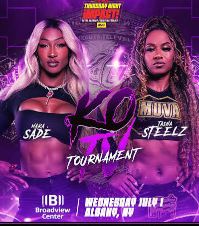 Mara Sade vs Tasha Steelz Knockout TV Tournament