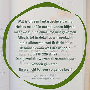 Gastenboekreview van Wendy en Robin over hun verblijf in Yurt Sirius in juni 2026.