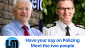 Your say on Policing matters