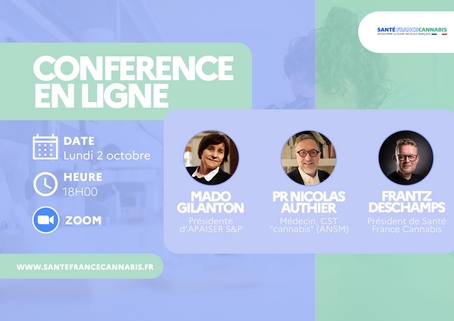 Conférence : "Cannabis médical : l'heure de la mobilisation générale"