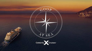 GOOP AND CELEBRITY CRUISES ANNOUNCE "GOOP AT SEA"