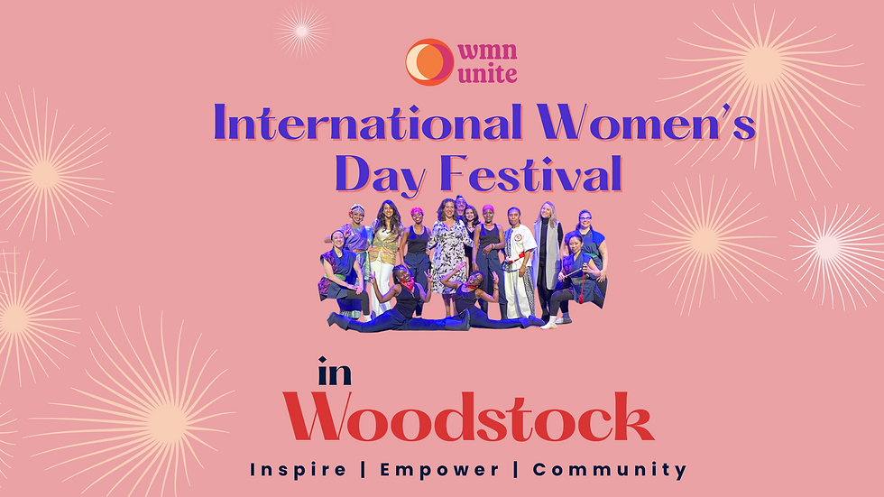 International Women's Day Festival - Woodstock