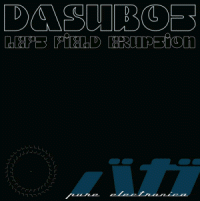 Dasubot- Left Field Eruption