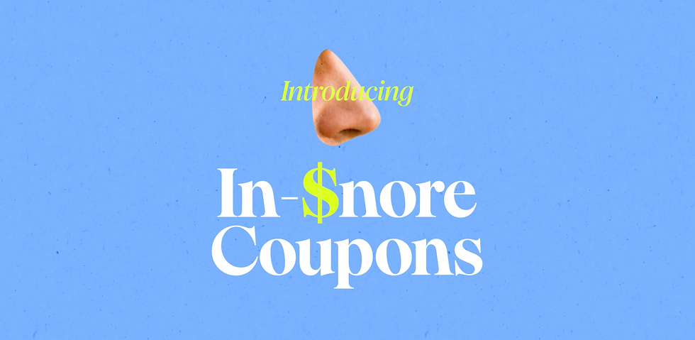 IN-SNORE COUPONS