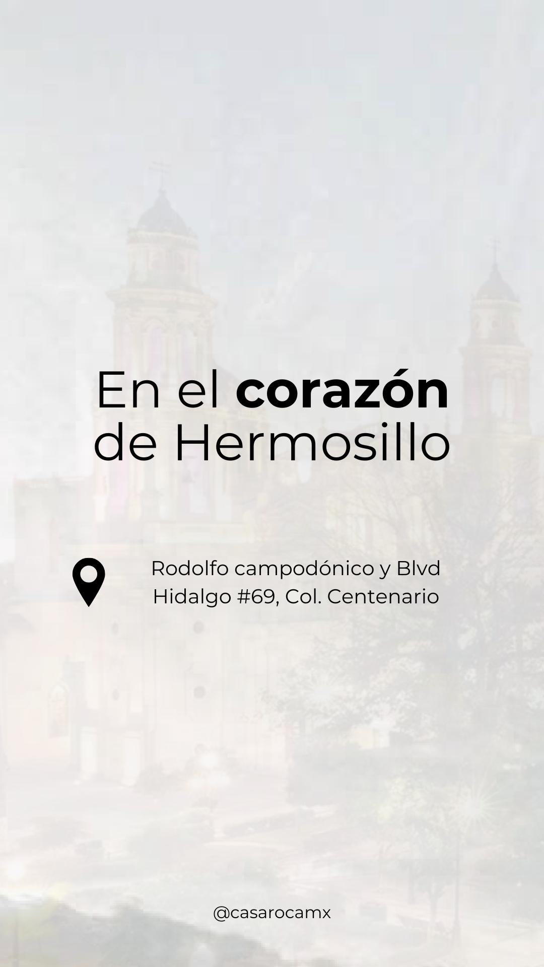 Historia de Casa Roca Hermosillo