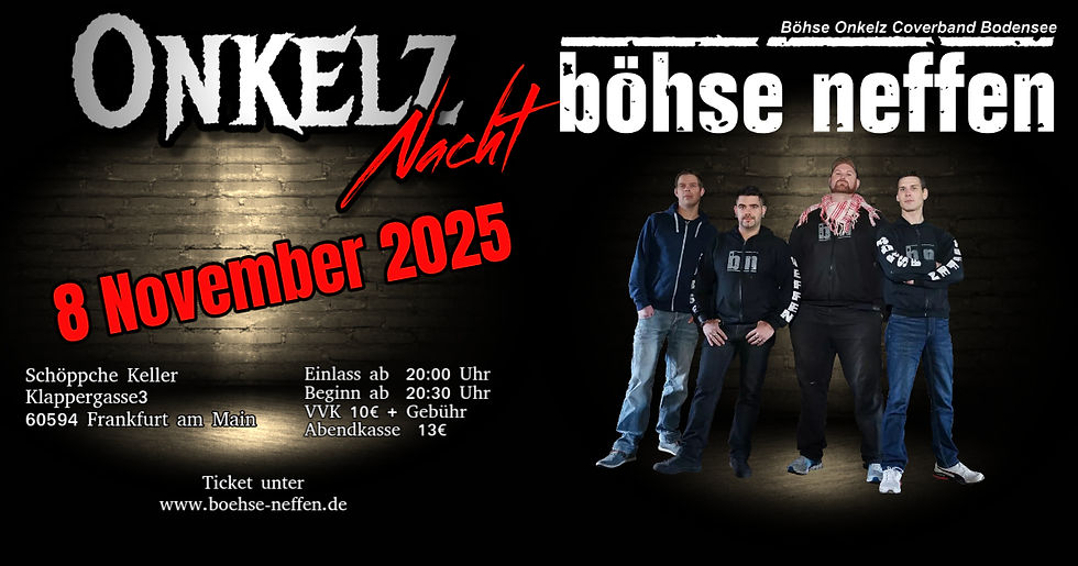 Onkelz Nacht Schöppche Keller 