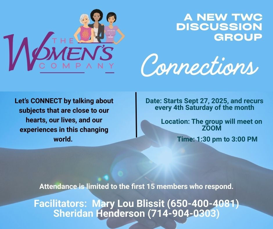 CONNECTIONS...A TWC DISCUSSION GROUP