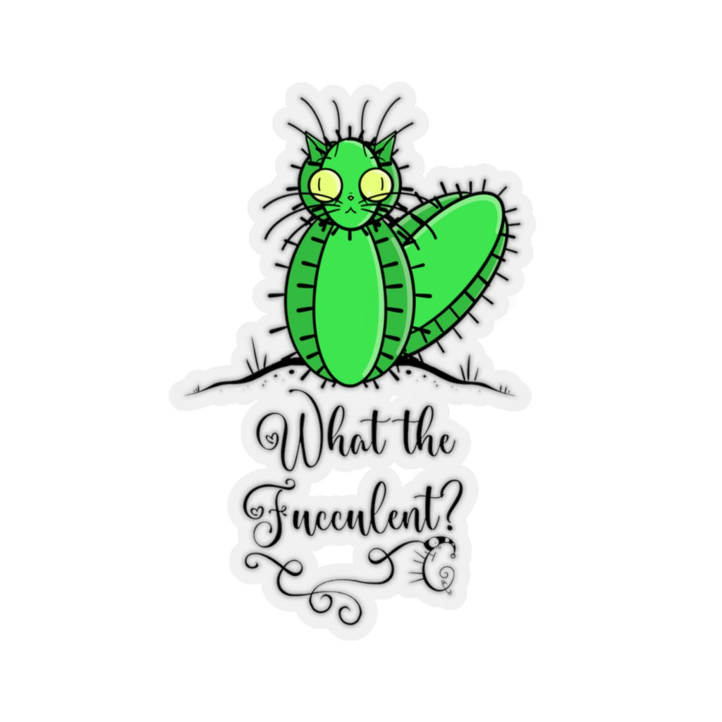 What The Fucculant Sticker