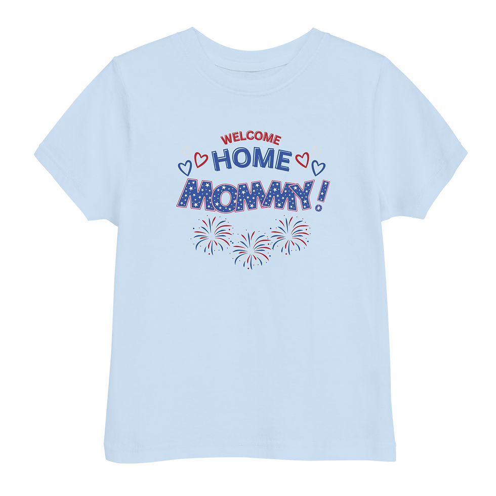 Thumbnail: Welcome Home Mommy! – Toddler Tee