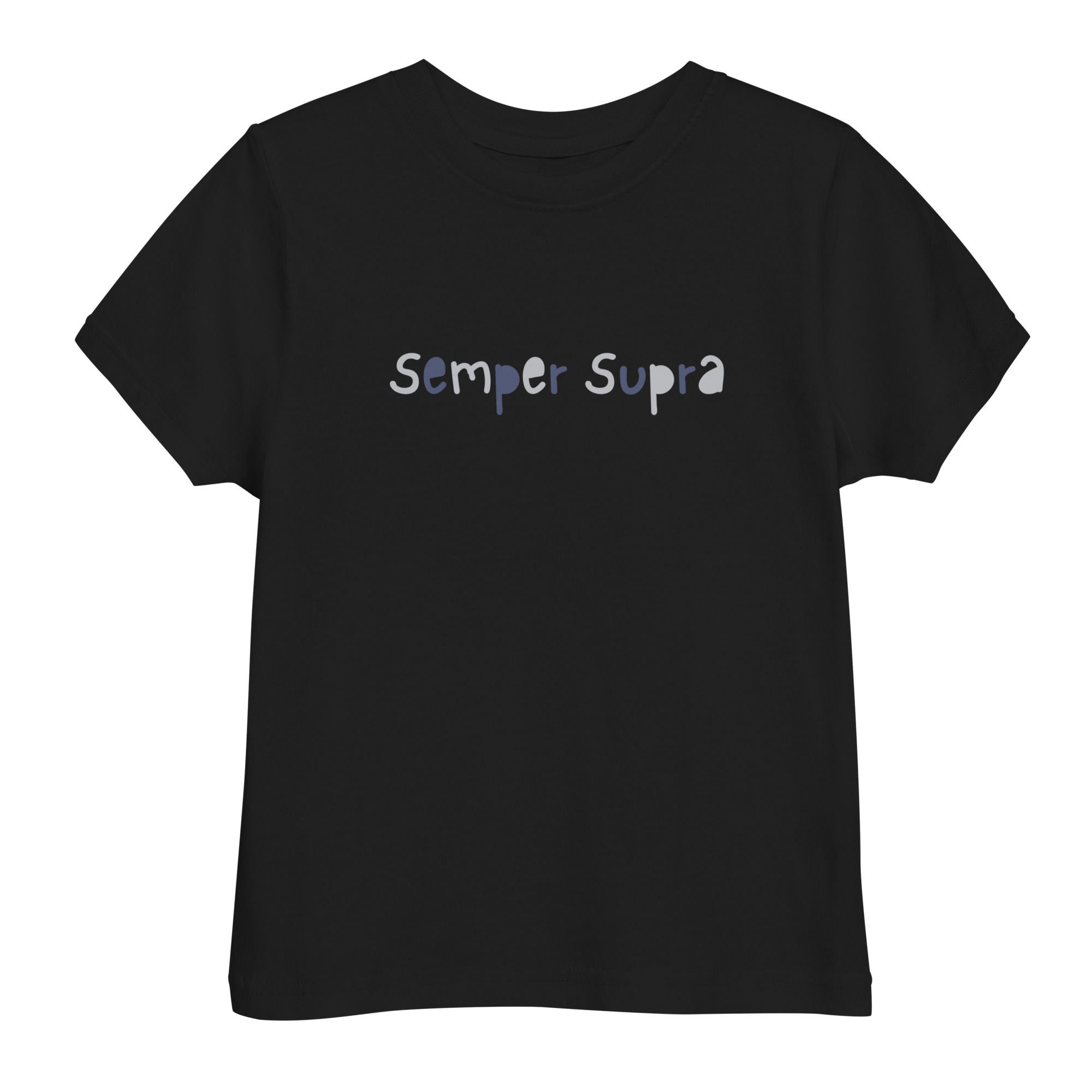 Semper Supra – Toddler Tee