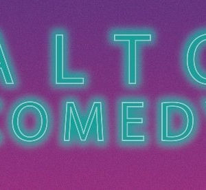 Alto Comedy