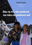 Ed2A Première de couv Dieu-ne-m'a-rien-pardonne.jpg