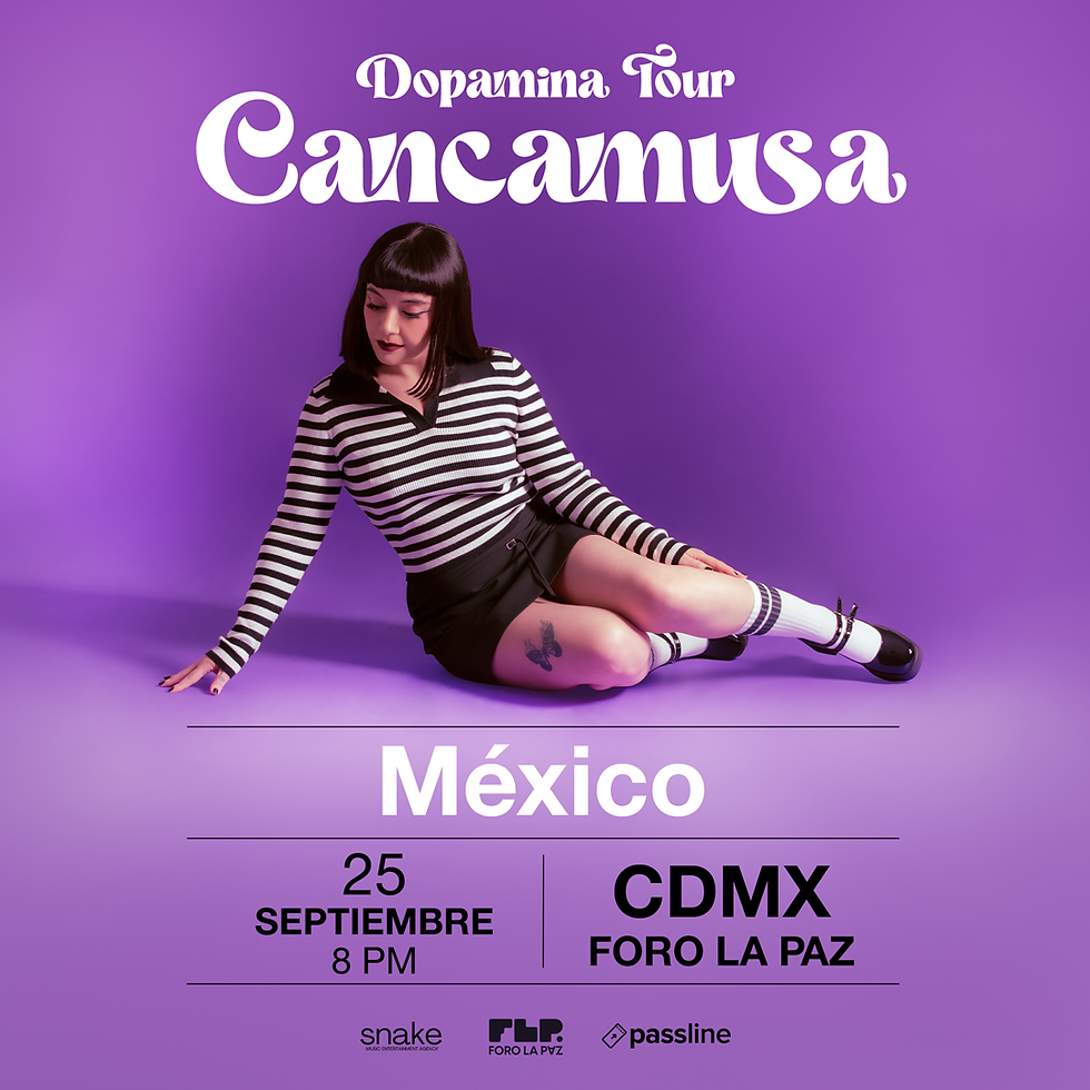 Cancamusa – DOPAMINA TOUR | Foro La Paz