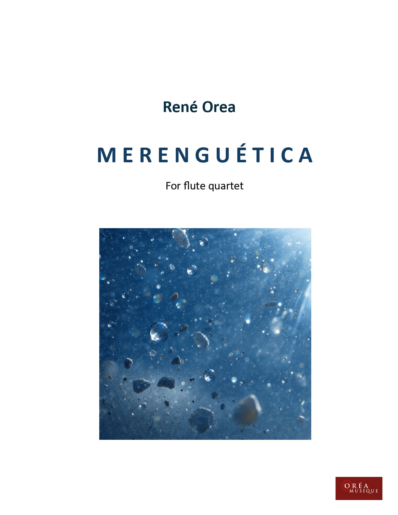 MERENGUÉTICA, for flute quartet