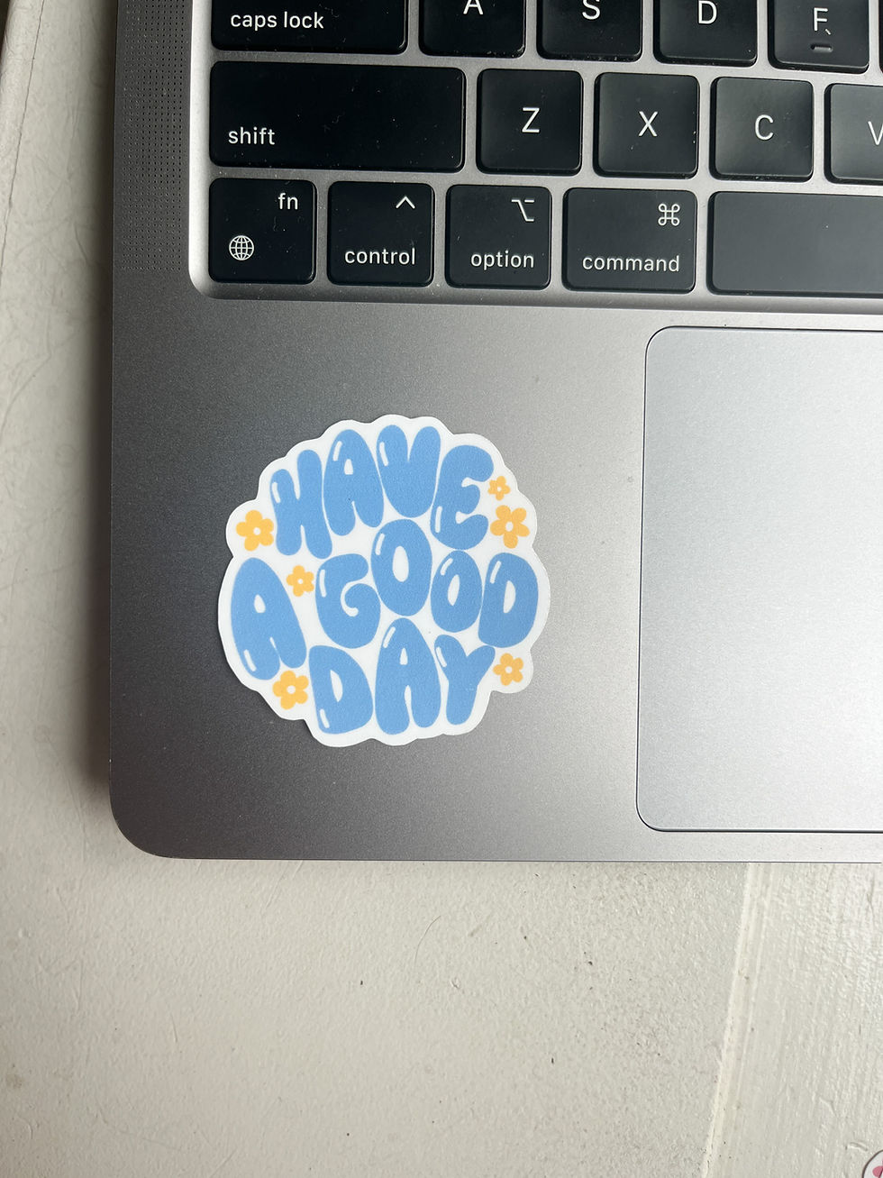Thumbnail: Have A Good Day Sticker