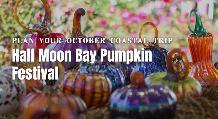 Half Moon Bay Pumpkin Festival: Plan Your October Coastal Trip