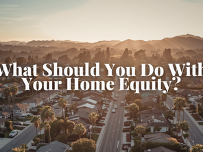 3 Smart Ways to Use Your Home Equity in the Bay Area (And When Each One Makes Sense)
