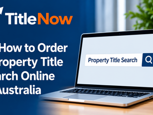 How to Order a Property Title Search Online in Australia