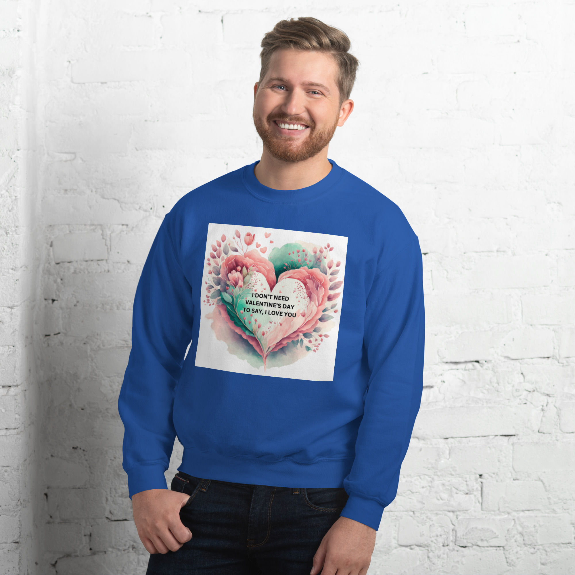 Print Me 1 Love You Collection / Unisex sweatshirt