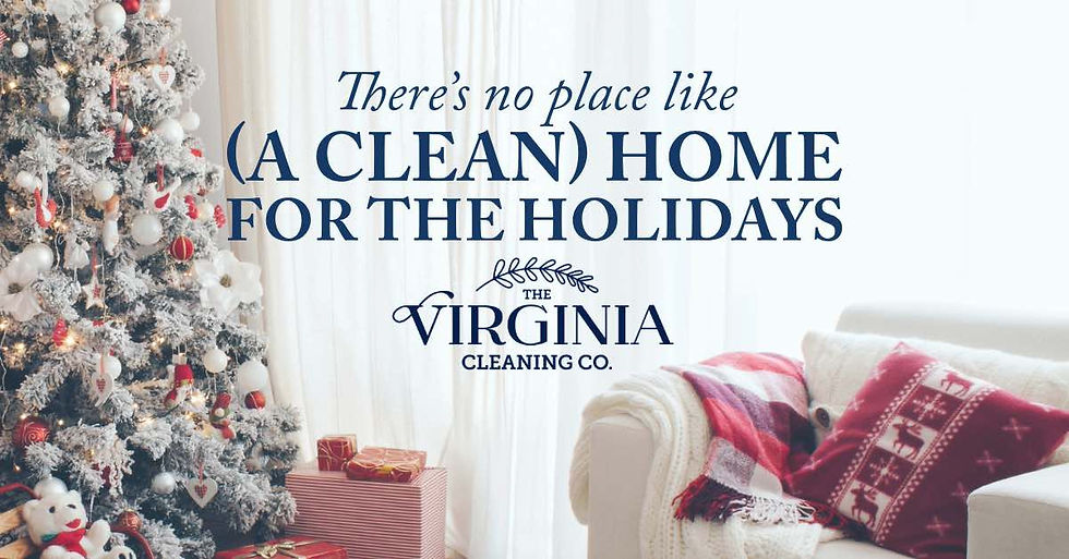 Getting Your Home Ready for the Holiday Season with The Virginia Cleaning Co.
