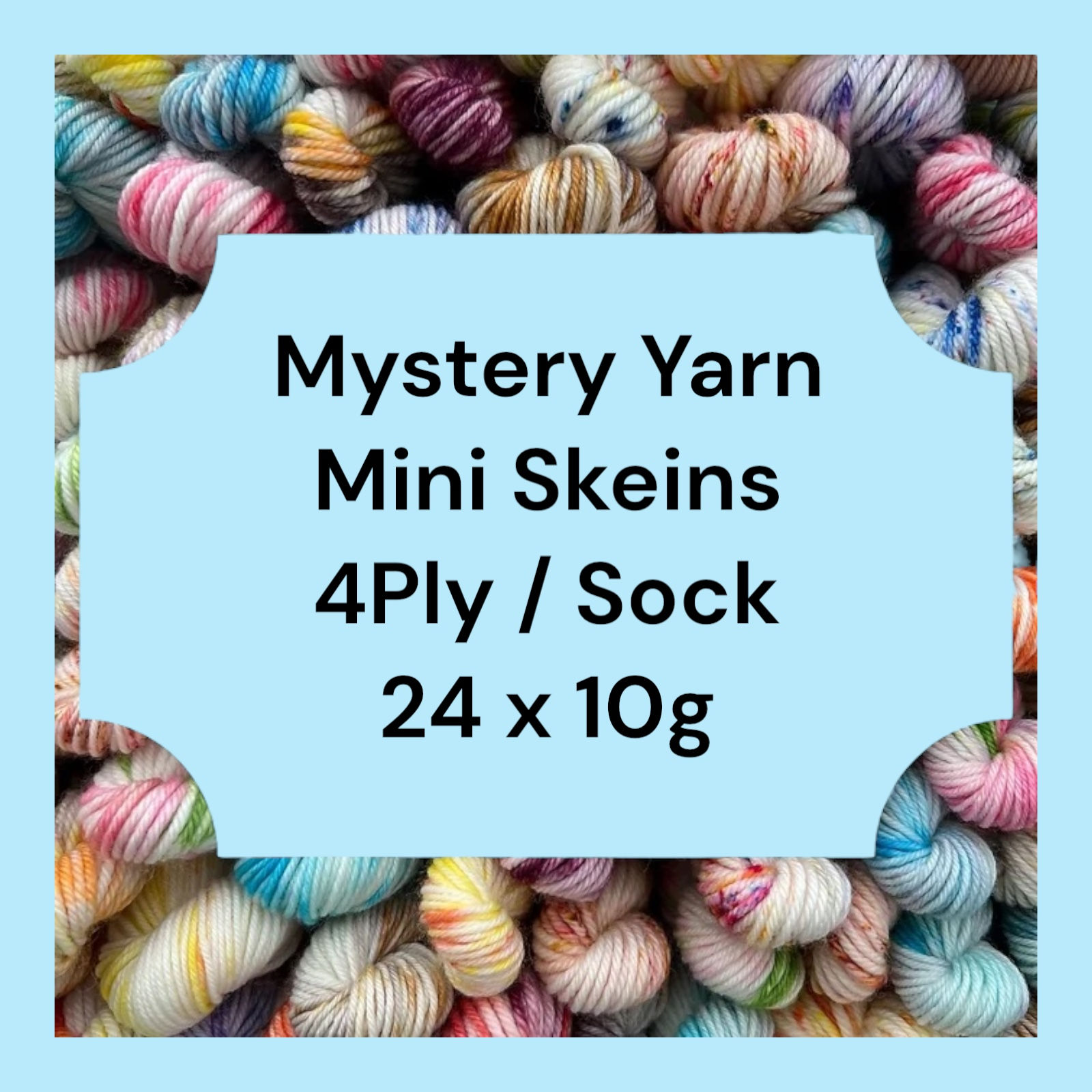 Mystery Mini 24 x 10g  4 Ply / Sock Yarn Hand Dyed