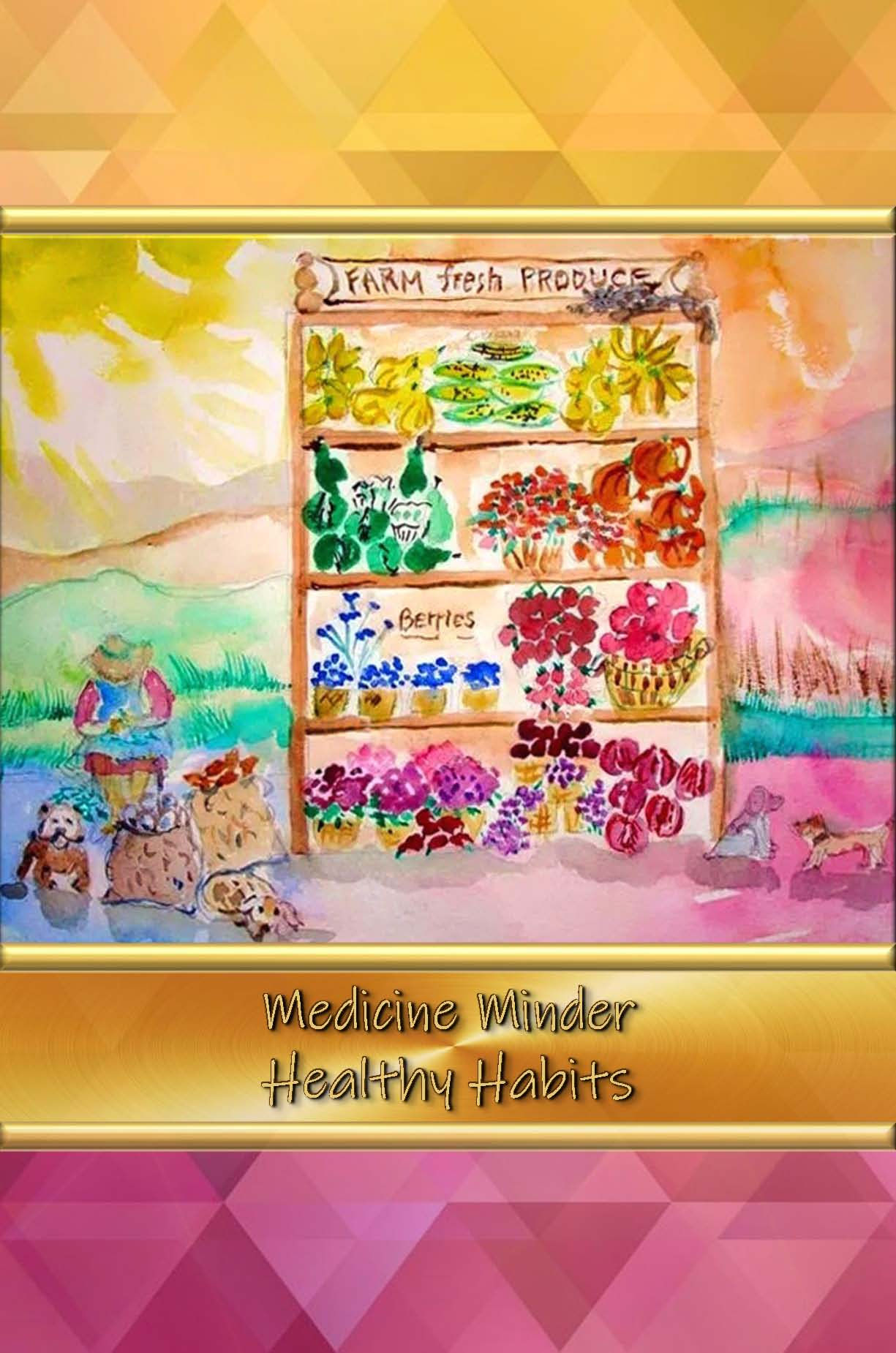 Medicine Minder - Healthy Habits