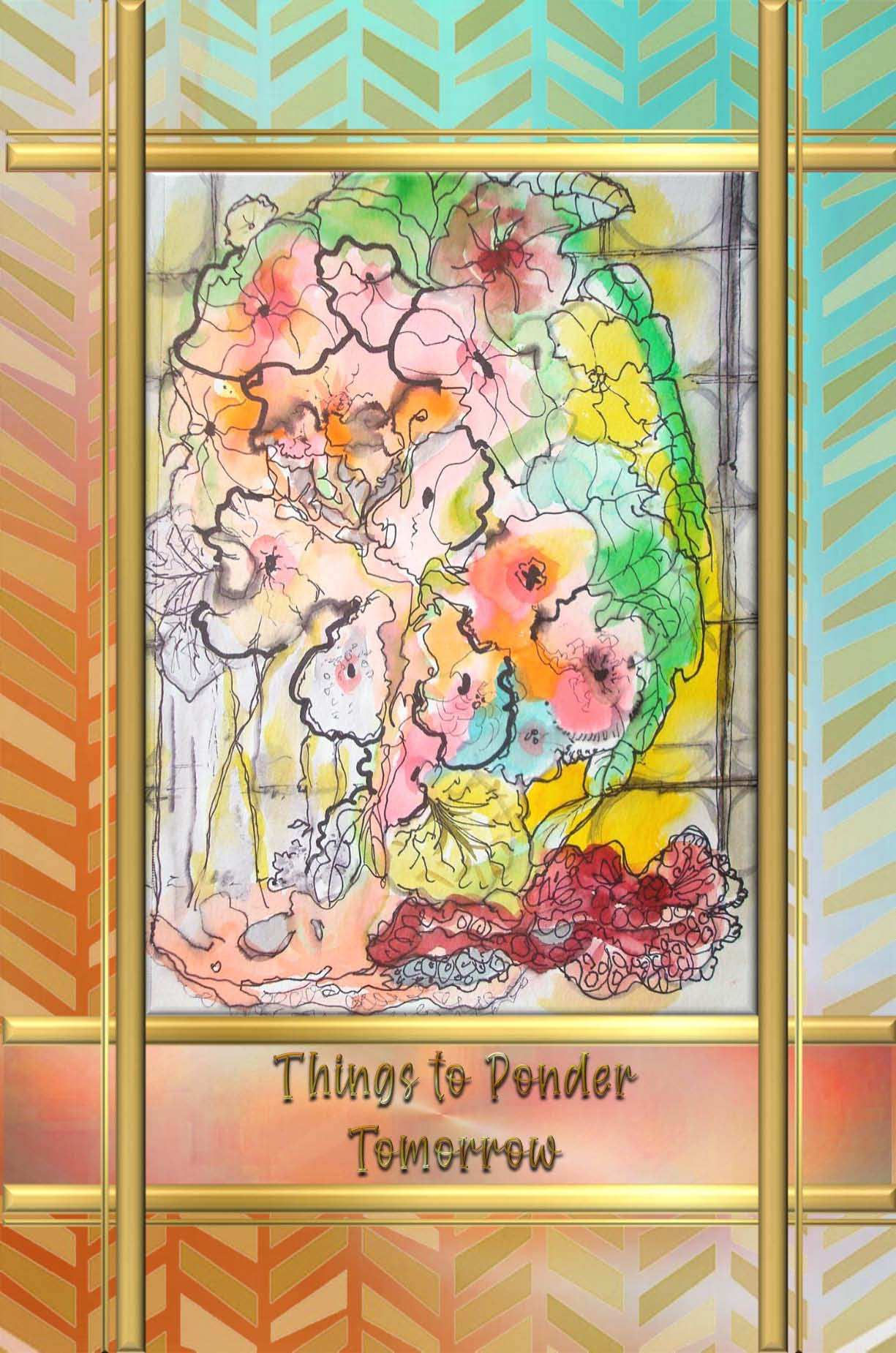 Things to Ponder - Tomorrow