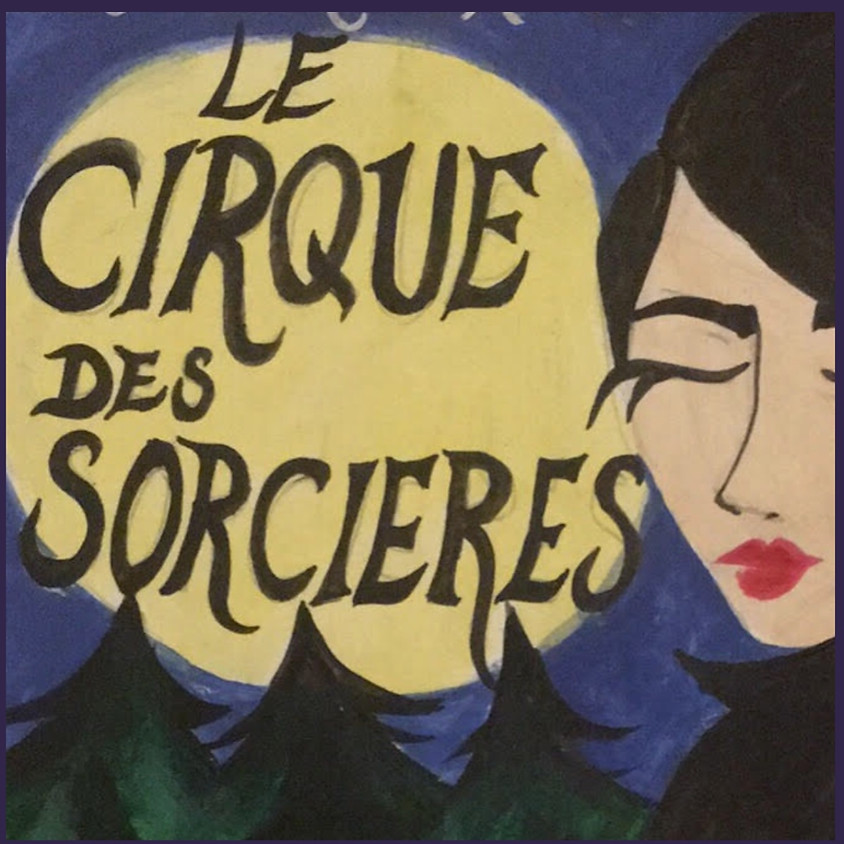 LE CIRQUE DES SORCIÈRES