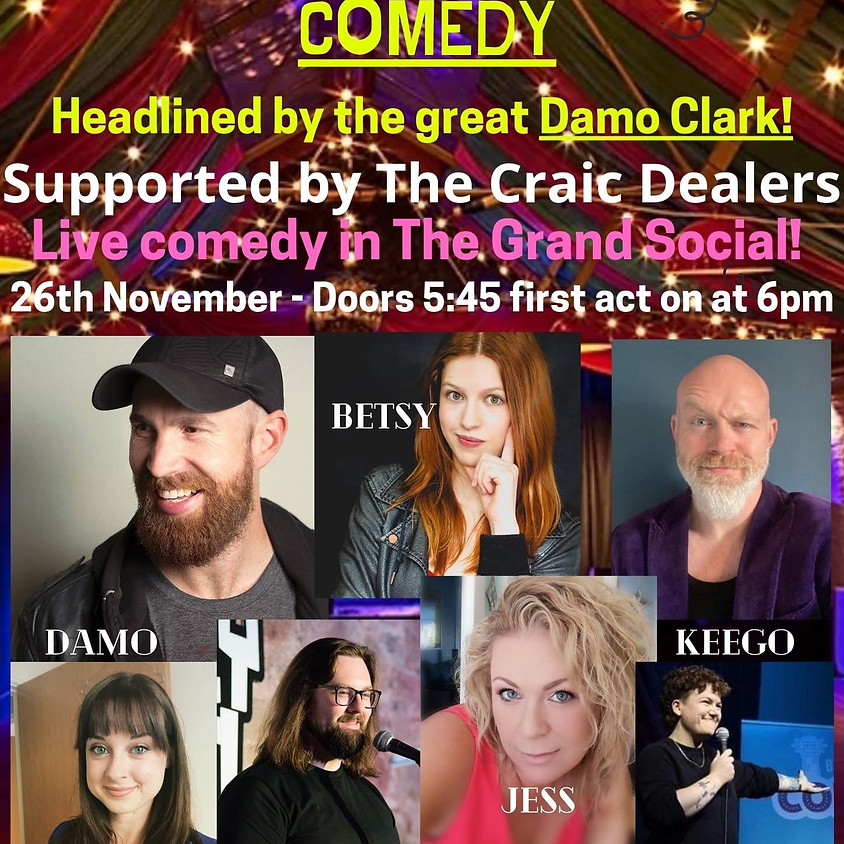 Socially Grand Comedy - Damo Clark - Supported by The Craic Dealers// CANCELED