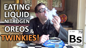 Liquid Nitrogen Oreos and Twinkies