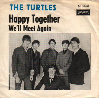 The Turtles – Happy Together – 1967