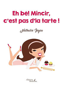 mincir c'est pas d'la tarte.jpg