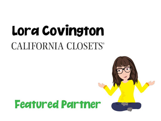 Lora Covington - California Closets