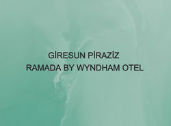 GİRESUN PİRAZİZ RAMADA BY WYNDHAM