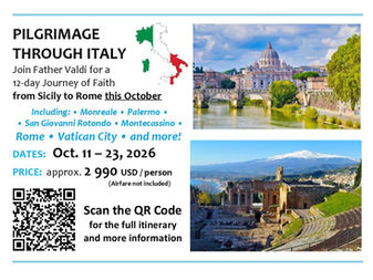 PILGRIMAGE THROUGH ITALY WITH FATHER VALDI